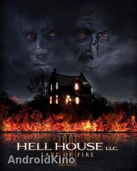 ООО «Дом Ада» 3: Огненное озеро